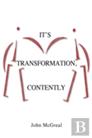 It'S Transformation, Contently