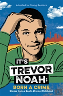 Bertrand.pt - It'S Trevor Noah: Born A Crime