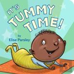 It'S Tummy Time!