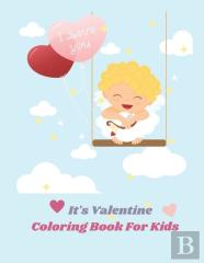 It'S Valentine Coloring Book For Kids