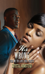 It'S Wrong For Me To Love You, Part 2