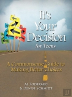 Bertrand.pt - It'S Your Decision For Teens