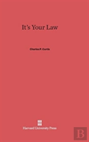 It'S Your Law