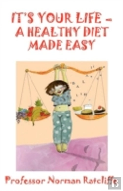 Bertrand.pt - It'S Your Life  -  A Healthy Diet Made Easy