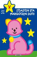 Itsasten Eta Margotzen Dut!! 2-3 Urte