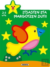 Itsasten Eta Margotzen Dut!! 2-3 Urte