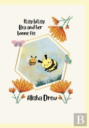Itsy Bitsy Bea And Her Bonne Fee