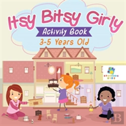 Bertrand.pt - Itsy Bitsy Girly Activity Book 3-5 Years Old