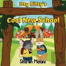 Itty Bitty And Blue Bunny Stories - Itty Bitty'S Cool New School