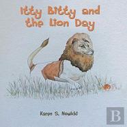 Itty Bitty And The Lion Day