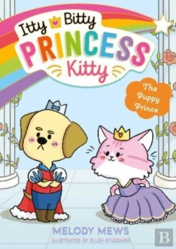 Bertrand.pt - Itty Bitty Princess Kitty: The Puppy Prince