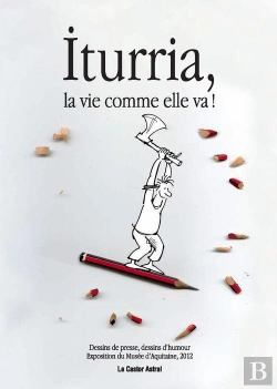 Bertrand.pt - Iturria, La Vie Comme Elle Va !