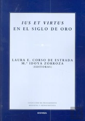 Ius Et Virtus En El Siglo De Oro