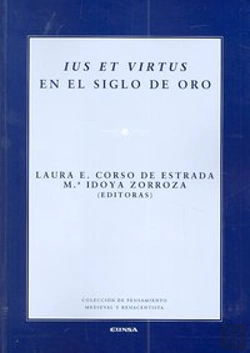 Bertrand.pt - Ius Et Virtus En El Siglo De Oro