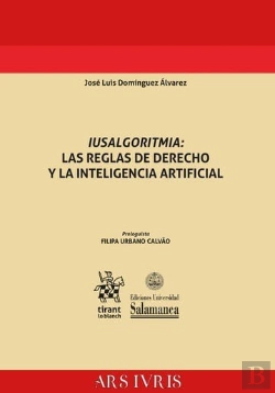 Bertrand.pt - Iusalgoritmia: Las Reglas De Derecho Y La Inteligencia Artificial