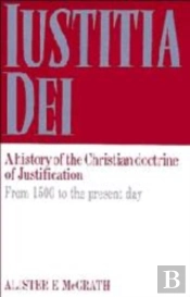 Iustitia Dei: Volume 2, From 1500 To The Present Day