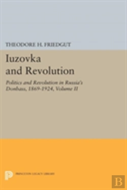Bertrand.pt - Iuzovka And Revolution, Volume Ii