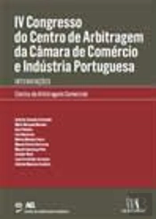 IV Congresso do Centro de Arbitragem da Câmara de Comércio e Indústria Portuguesa