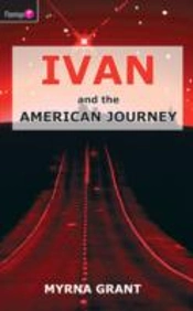 Ivan And The American Journey