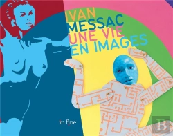 Bertrand.pt - Ivan Messac : Une Vie En Images
