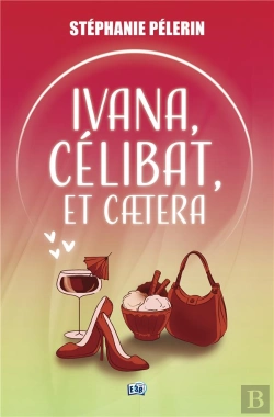 Bertrand.pt - Ivana, Célibat, Et Caetera