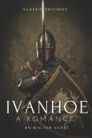 Ivanhoe A Romance