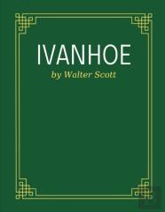 Ivanhoe By Walter Scott