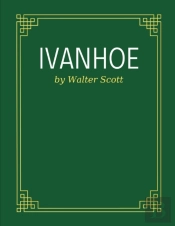 Ivanhoe By Walter Scott