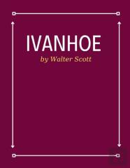 Ivanhoe By Walter Scott