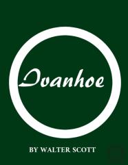 Ivanhoe By Walter Scott