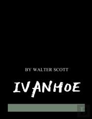 Ivanhoe By Walter Scott