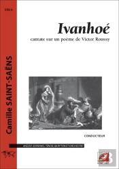 Ivanhoé (Conducteur A3) : Cantate