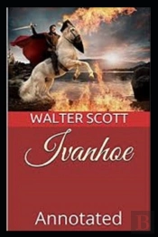 Ivanhoe Illustrated Edition