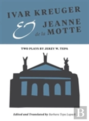 Ivar Kreuger And Jeanne De La Motte