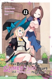 I'Ve Been Killing Slimes For 300 Years And Maxed Out My Level, Vol. 13 (Manga)