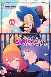 I'Ve Been Killing Slimes For 300 Years And Maxed Out My Level, Vol. 14
