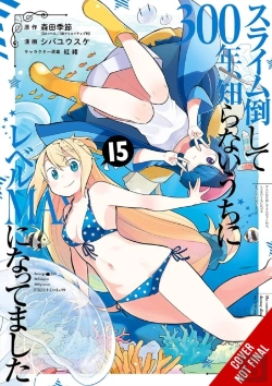 Bertrand.pt - I'Ve Been Killing Slimes For 300 Years And Maxed Out My Level, Vol. 15 (Manga)