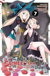 I'Ve Been Killing Slimes For 300 Years And Maxed Out My Level, Vol. 7 (Manga)