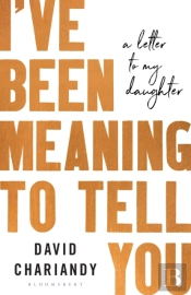I'Ve Been Meaning To Tell You