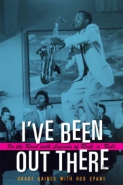 I'Ve Been Out There