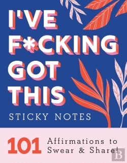 Bertrand.pt - I'Ve F*Cking Got This Sticky Notes