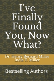 I'Ve Finally Found You, Now What?