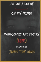 I'Ve Got A Lot Of _____ On My Mind
