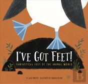 I'Ve Got Feet
