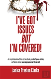 I'Ve Got Issues But I'M Covered!