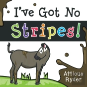 I'Ve Got No Stripes