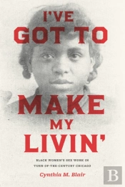 I'Ve Got To Make My Livin'