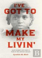I'Ve Got To Make My Livin'