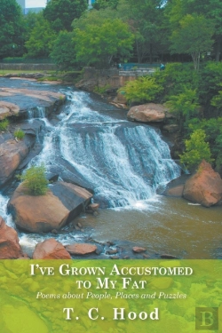 Bertrand.pt - I'Ve Grown Accustomed To My Fat - Poems