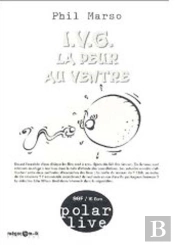 Ivg ; La Peur Au Ventre